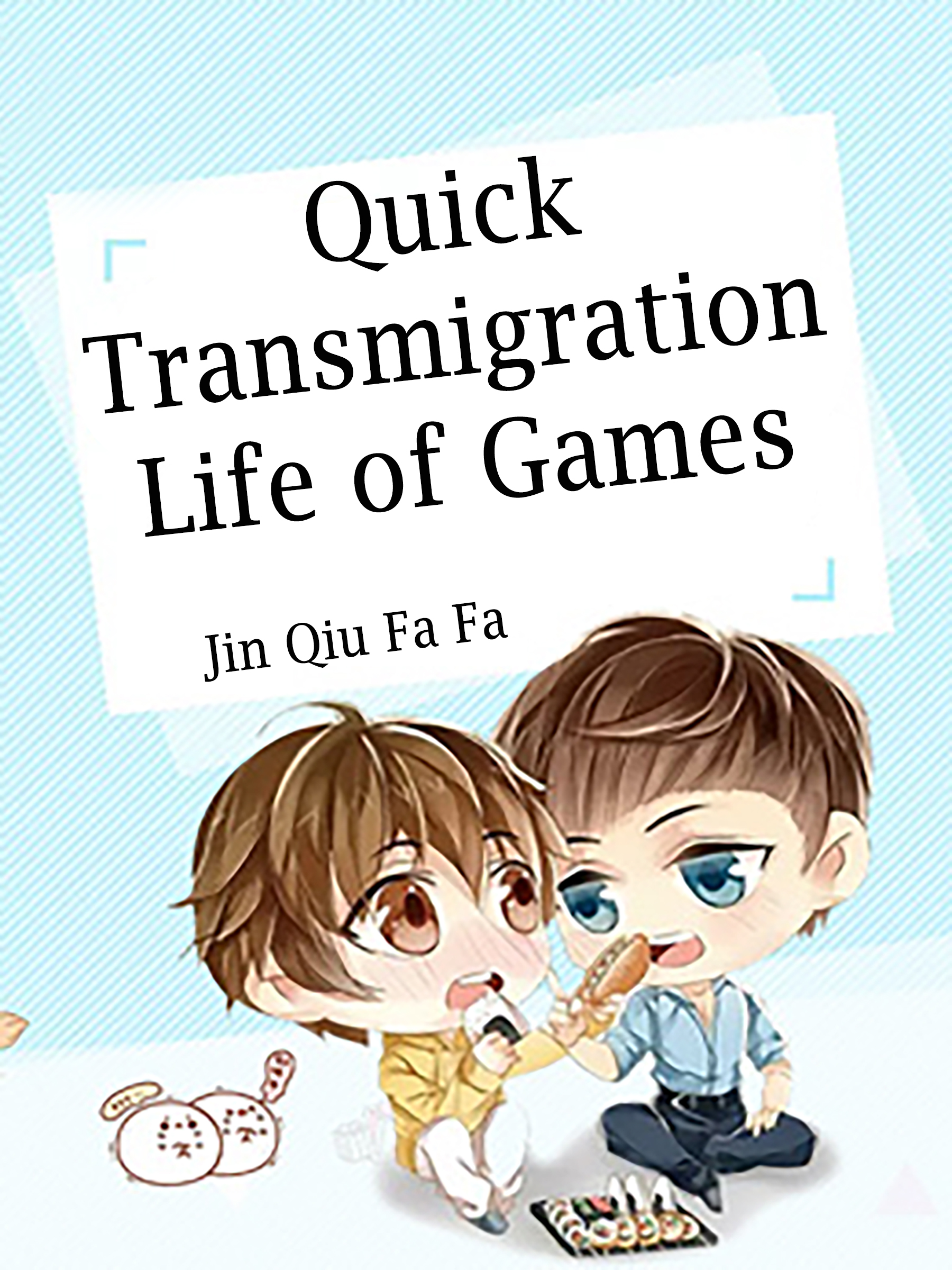 Quick Transmigration: Life of Games Novel Full Story | Book - BabelNovel